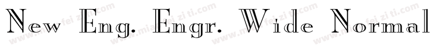 New Eng. Engr. Wide Normal字体转换